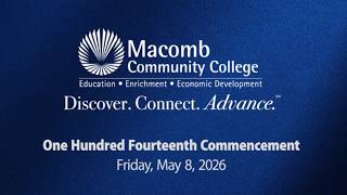 Commencement Ceremony, Macomb Community College, May 2026