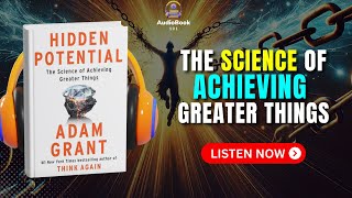 HIDDEN POTENTIAL Audiobook | Book Summary | Audiobook 101