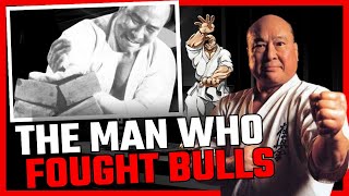 The toughest karate guy ever | Masutatsu Oyama
