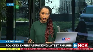 Policing expert unpacks the latest crime statistics