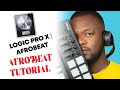 MAKE MODERN AFROBEAT IN LOGIC PRO X | AFROBEAT TUTORIAL | LOGIC PRO X TUTORIAL BY Donnyace