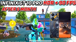 HDR + 90 FPS TEST🔥 AFTER 6 MONTH😱 | infinix GT 10 Pro PUBG/BGMI TEST 2024!