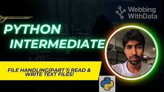 Python File Handling (Part 1) | Read & Write Text Files in Python with Examples