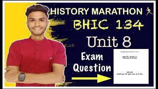 BHIC 134 || UNIT 8 || Concept class || History || IGNOU JUNE 2024 Exam