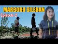 MARBORU SILEBAN Episode 2 - Manghaholongi Ho - Film Batak Terbaru [TAMAT]