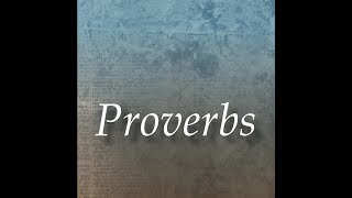 Proverbs 09 , The Holy Bible (KJV) , Dramatized Audio Bible