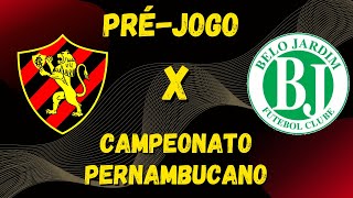 EP 481 - Pré-Jogo Sport x Belo Jardim - Situação Atual do Sport | Sport Em Tática