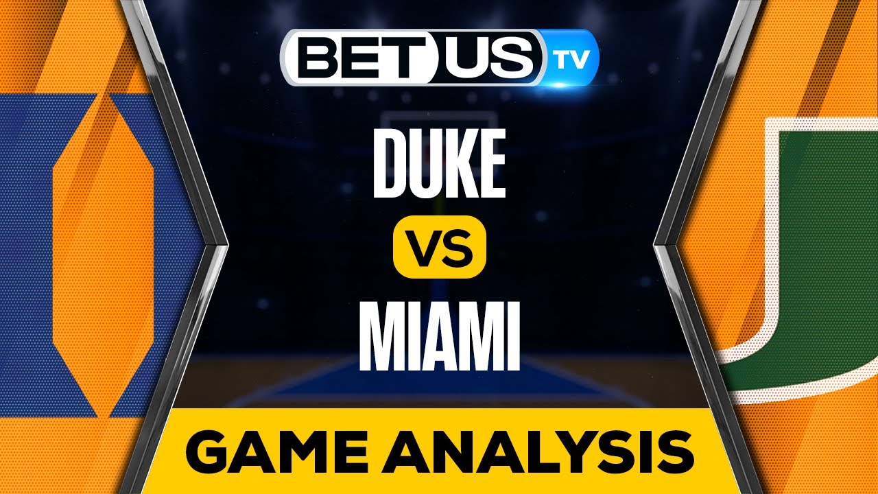 Duke Vs Miami (2-6-23) Game Preview | College Basketball Expert ...