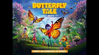 Butterfly Tale | 2024 | @SignatureUK Trailer | Family Animation with Tatiana Mas