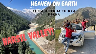Harsil valley Ye nahi dekha to kya Dekha |😍 Heaven on Earth 😍| part-2 [Uttarkashi to Harsil valley]