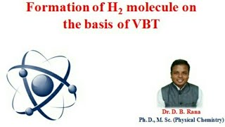 VBT treatment to H2 molecule formation.