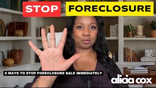 How to Stop Foreclosure Immediately