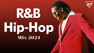 Best RnB & HipHop Playlist 2024 - Where R&B meets Hip-Hop