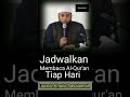 Jadwalkan Membaca Al-Qur'an Tiap Hari || Ustadz Dr. Khalid Basalamah., MA.