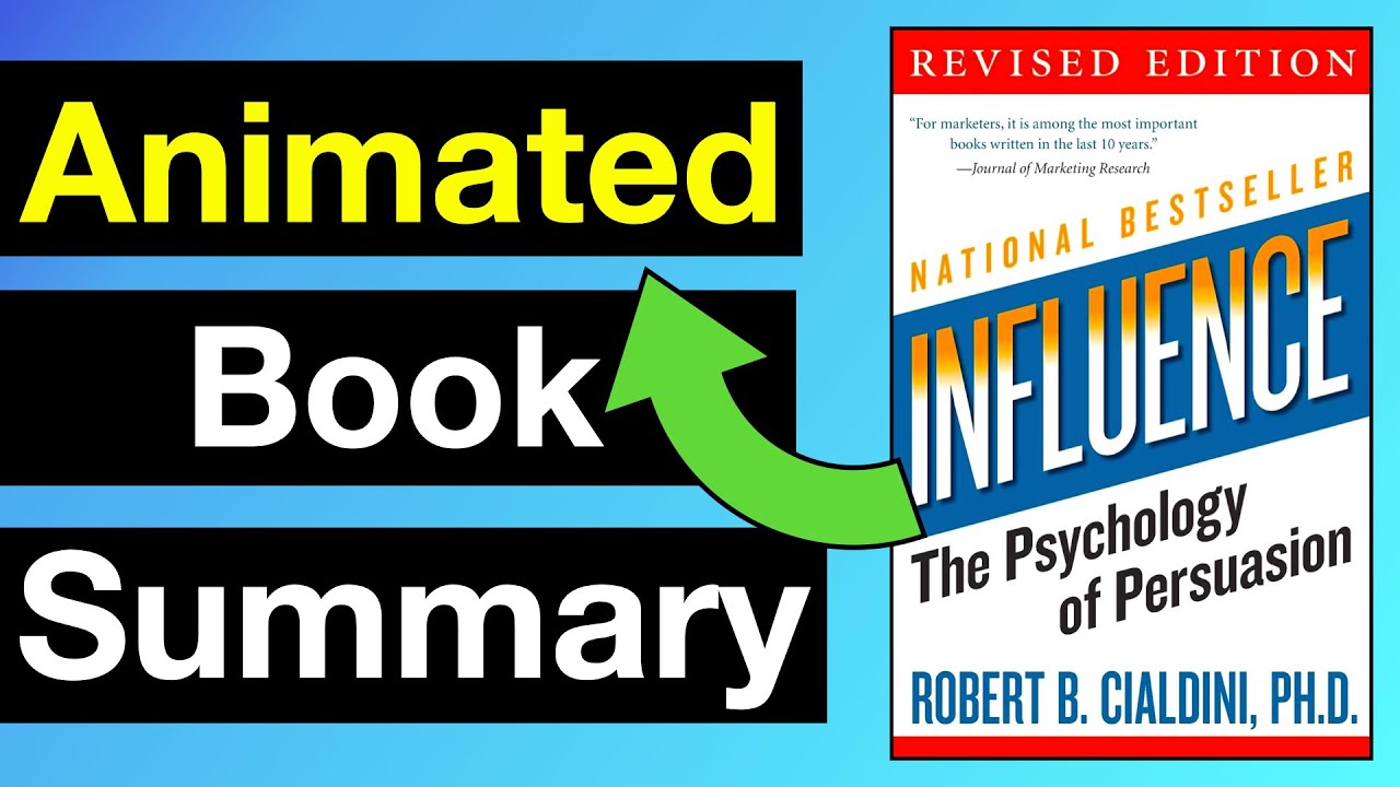 Influence: The Psychology Of Persuasion Summary - YouTube