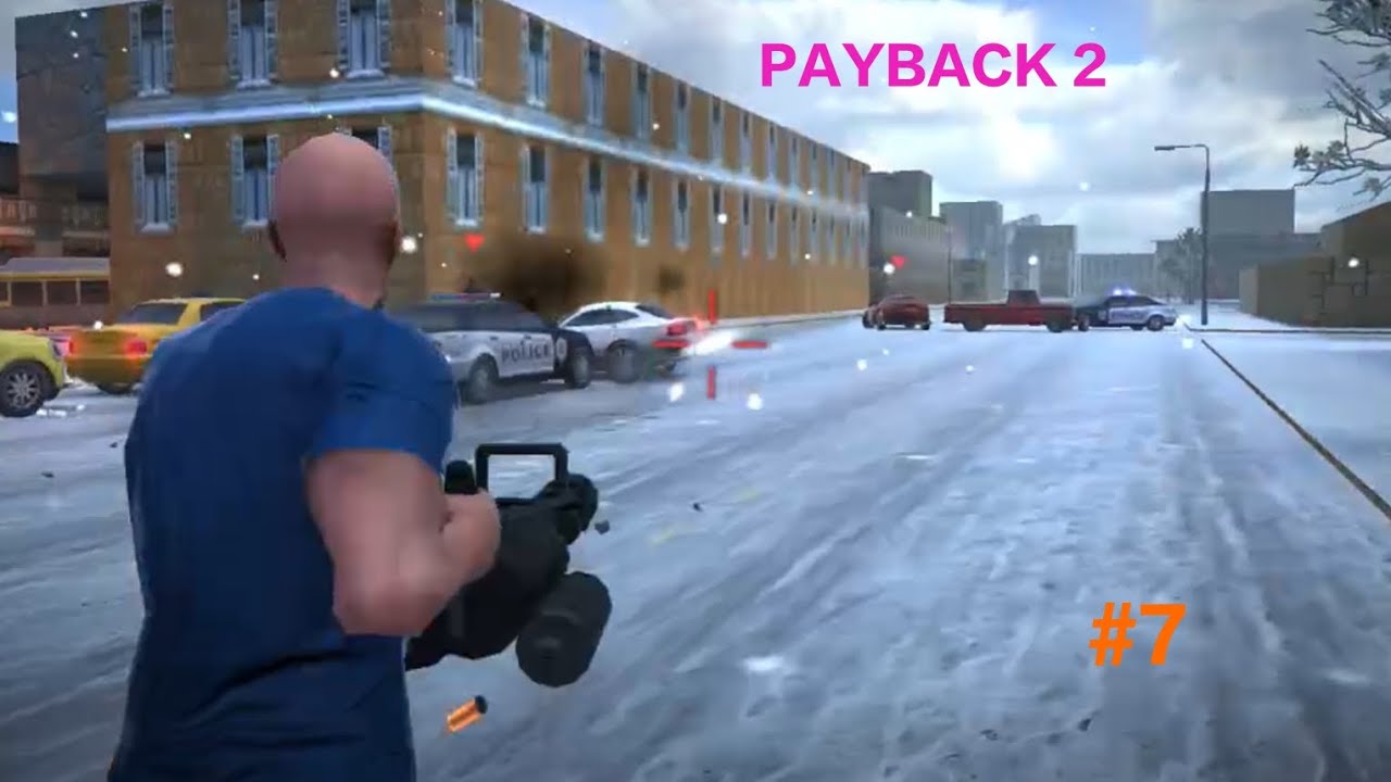Payback 2 Gameplay 7 Youtube
