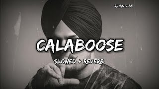 Calaboose Song || Sidhu Moose Wala || [Slowed&Reverb] || New punjabi viral song || #viralvideo