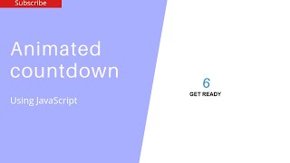 Animated countdown using HTML CSS and JavaScript | watch Now