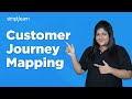 How to Create Customer Journey Map | Customer Journey Mapping Tutorial  For Beginners| Simplilearn