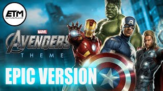 The Avengers Theme | EPIC Trailer Version