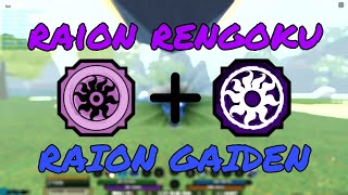 Raion rengoku + Raion gaiden combo | Shindo life