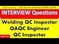 Interview Questions for  QAQC  Engineer /Inspector For Gulf Country