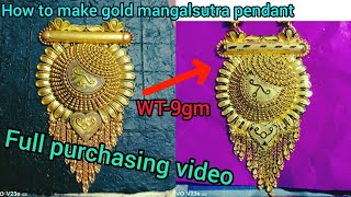 how to make gold mangalsutra pendant | 24k gold pendant making  | jewellery Making video