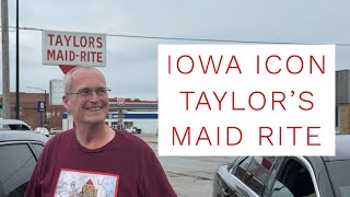 John’s Visit to Taylor’s Maid Rite: An Iowa Icon for Nearly 100 Years