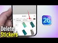 How to Delete Emoji Stickers iPhone | Remove Photo Emoji