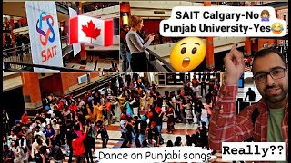 SAIT Calgary🍁| Punjabi Students Dance in college in Canada| Indian International Students Vlog