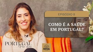 Como é a saúde em Portugal? | VOU MUDAR PARA PORTUGAL