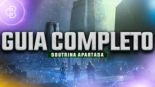 Como COMPLETAR a Masmorra DOUTRINA APARTADA em DESTINY 2