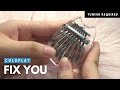 (Mini Kalimba) FIX YOU - Coldplay | Kalimba Cover WithTabs