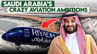 How Aviation Is Super Charging Saudi Arabia's Economy