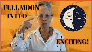 Full Moon In Leo brings us LOVE