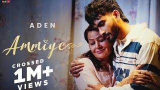 Ammiye__Official_Video__Aden___Dilshad___Latest_Punjabi_Song_2023___Jagy_Music