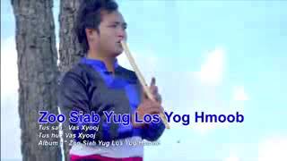 Zoo siab yug los yog hmoob - vas xyooj