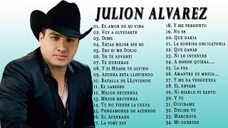 Julion Alvarez Sus Mejor Canciones - Julion Alvarez Exitos Mix Nuveo 2019
