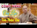 Công năng và oai lực của Thần Chú  - Pháp Thoại Thầy Thích Pháp Hòa