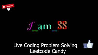 Live Coding | Problem Solving | LeetCode Candy | June Challenge | #135 #candy #leetcode
