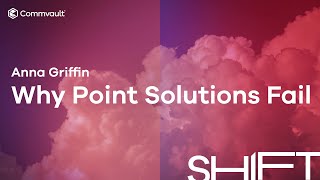 Why Point Solutions Fail: ResOps & Commvault Cloud Unity for AI-Ready Enterprises | SHIFT 2025