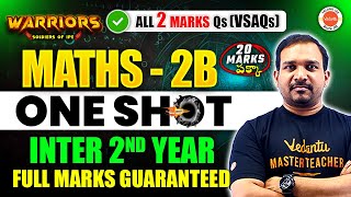 Maths 2B - One Shot | ALL 2 Mark Questions (All VSAQs) | Inter 2nd Year | Inter AP \u0026 TS | Kiran Sir