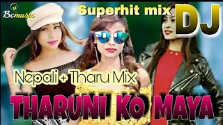 New Tharuni Ko Maya | Best Nepali Remix DJ Song - 2077