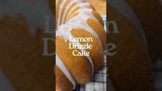 Lemon Drizzle Cake #baking #lemoncake #bundtcake