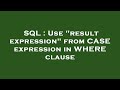 SQL : Use 