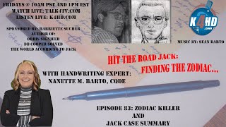 Episode 83: Zodiac Killer and Jack Case Summary