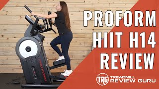 ProForm Pro HIIT H14 HIIT Trainer Review