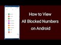 How to View All Blocked Numbers on Android