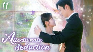 【Multi-sub】EP11 | Affectionate Seduction | CEO Reunited with Her But She Had Their Son 5 Years Ago