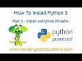 Python 3 Install On Windows - wxPython Phoenix